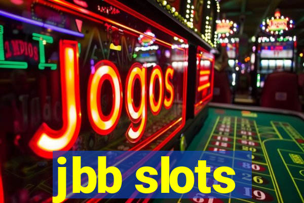 jbb slots